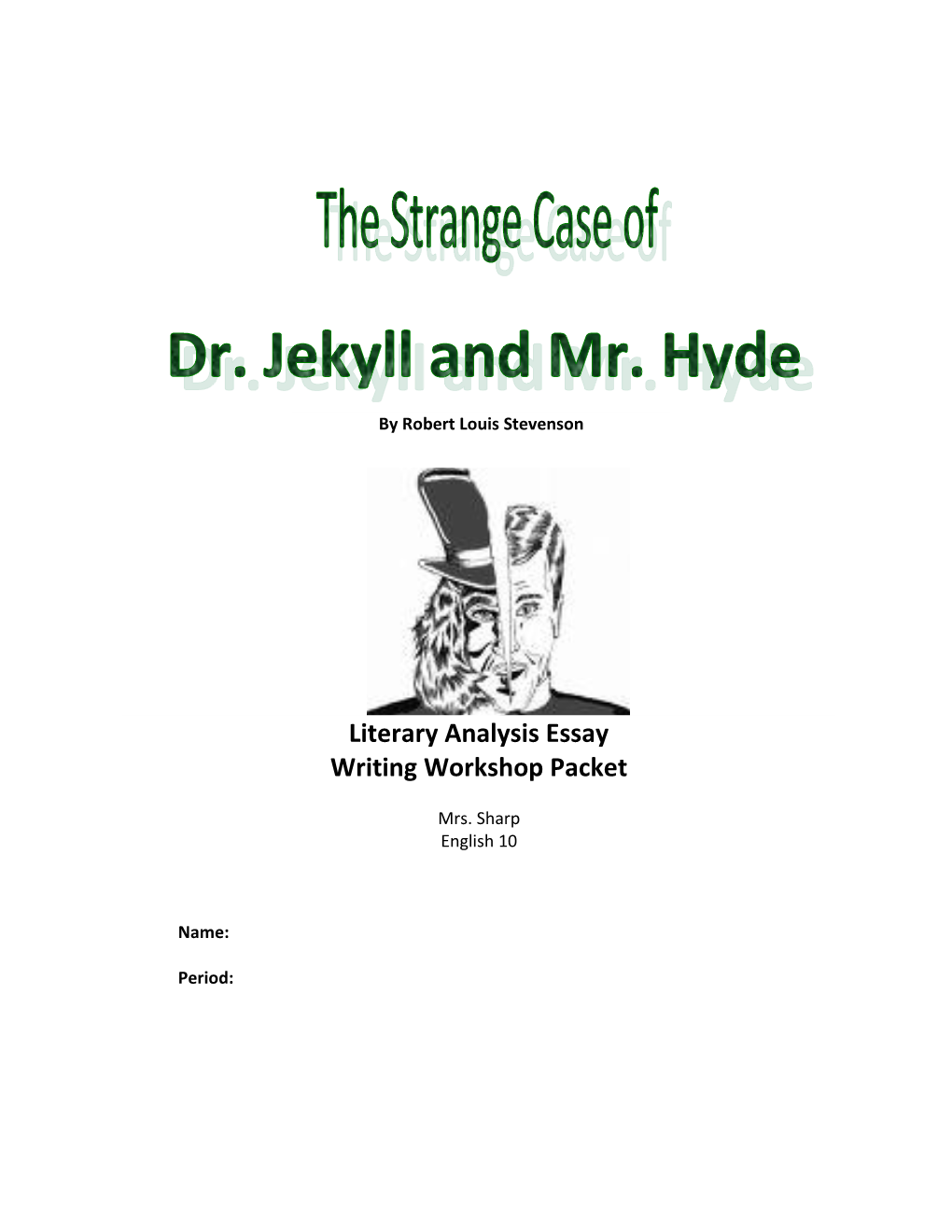 The Strange Case of Dr. Jekyll & Mr. Hyde s1