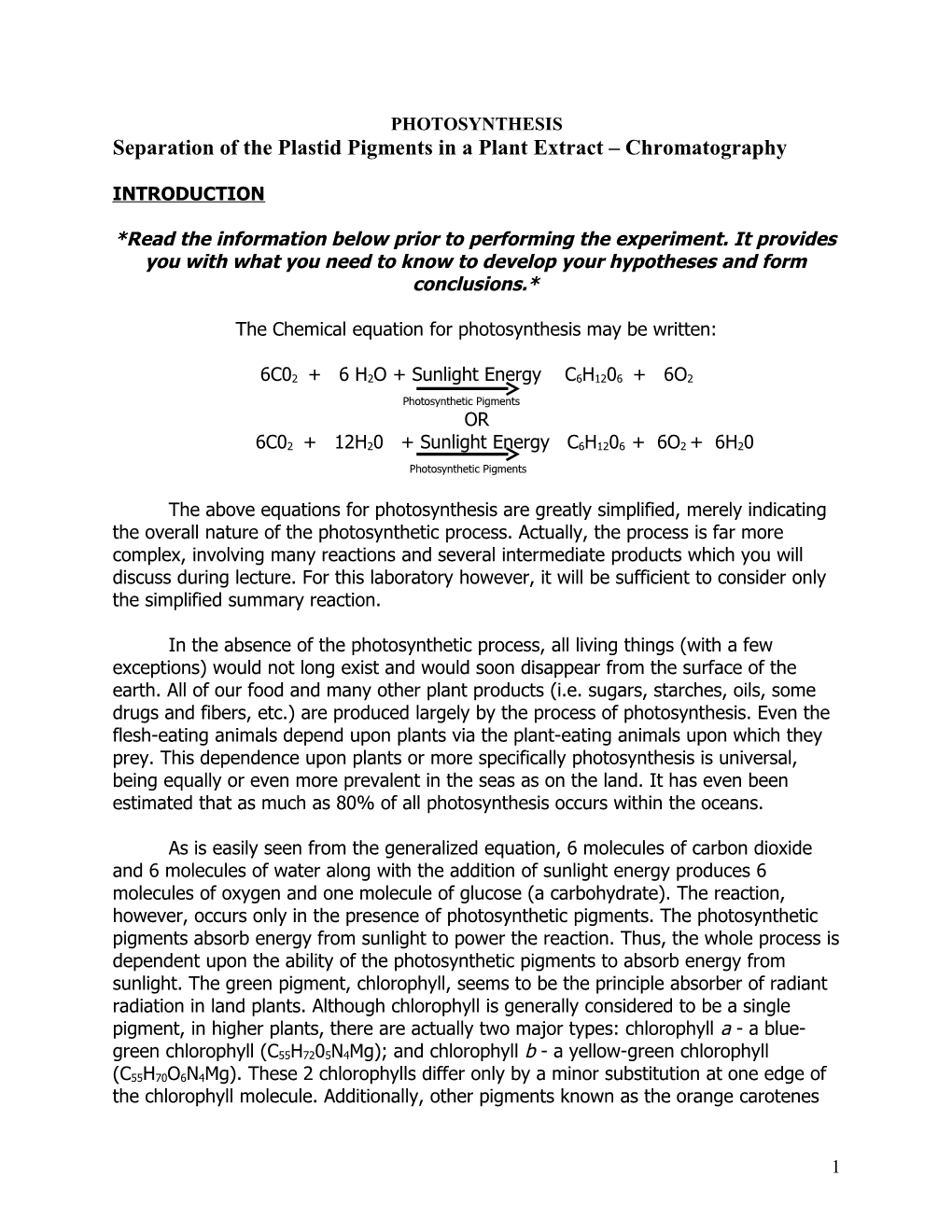 Separation of the Plastid Pigments in a Plant Extract Chromatography