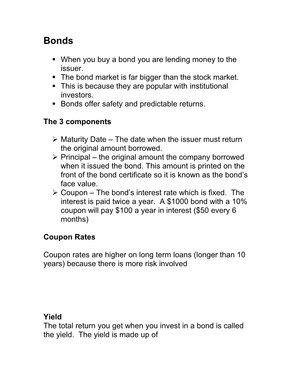 When You Buy a Bond You Are Lending Money to the Issuer