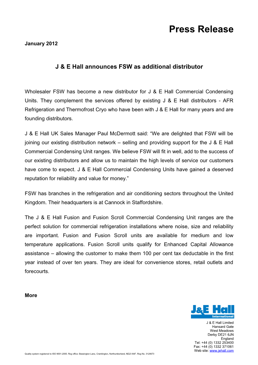 J & E Hall Announces FSW As Additional Distributor