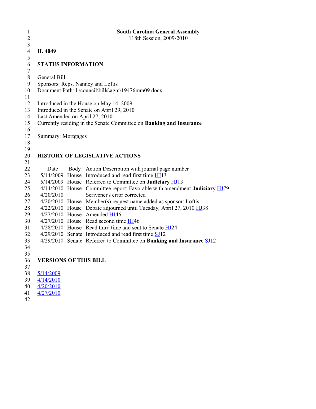 2009-2010 Bill 4049: Mortgages - South Carolina Legislature Online