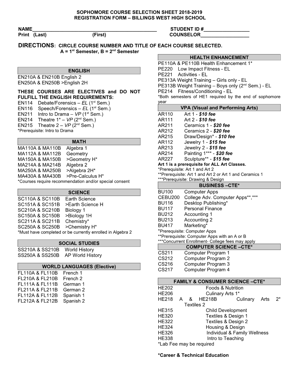 THESE COURSES ARE ELECTIVES and DO NOT FULFILL the ENGLISH REQUIREMENTS