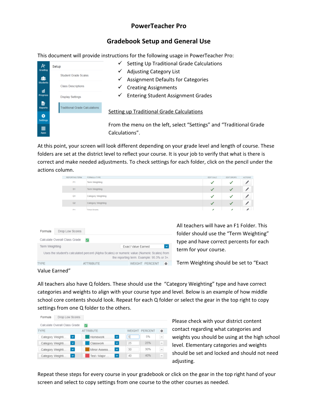 Gradebook Setup and General Use