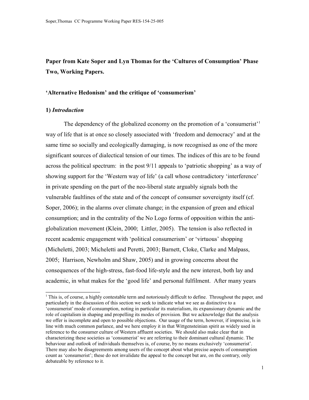 Paper from Kate Soper and Lyn Thomas for the Cultures of Consumption Phase Two, Working Papers s1