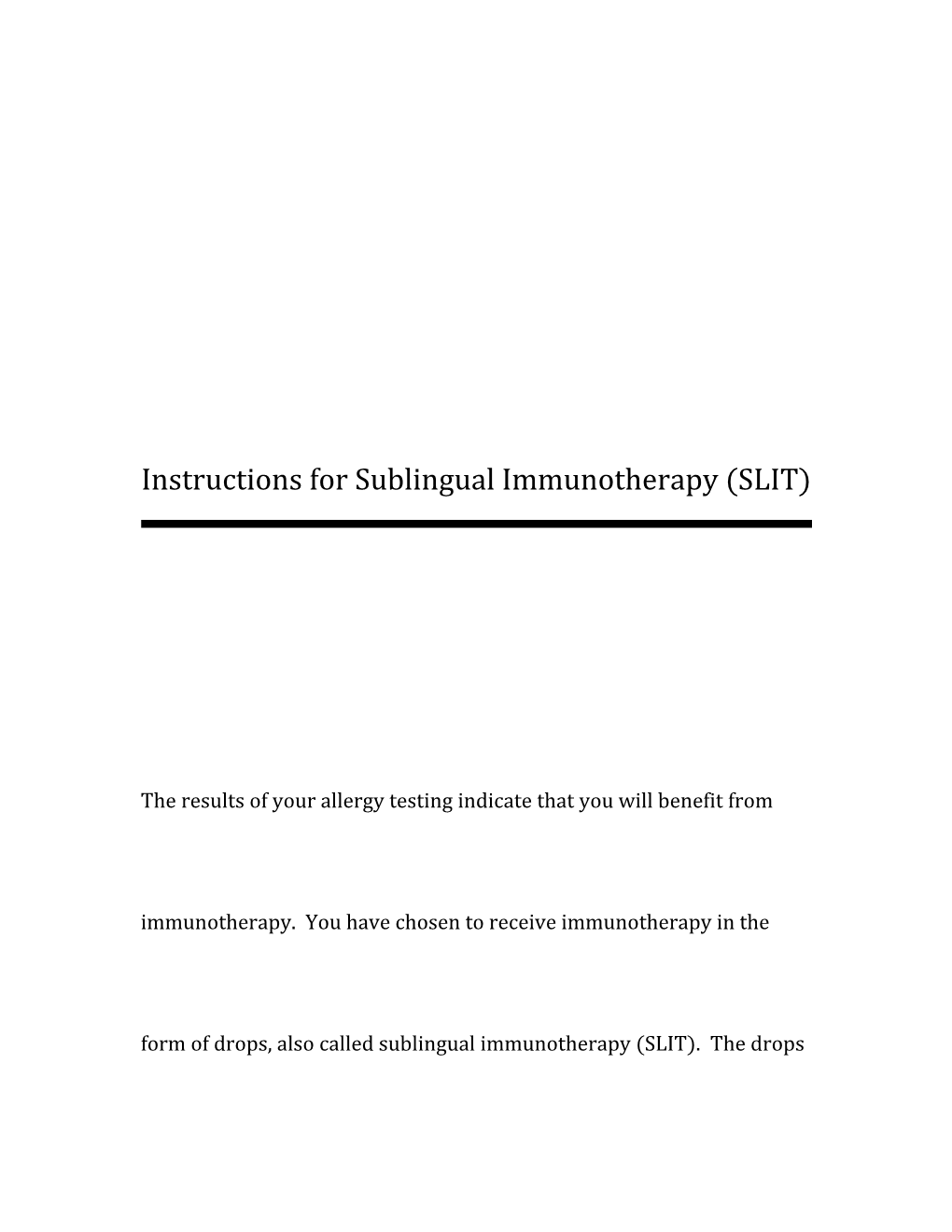 Instructions for Sublingual Immunotherapy (SLIT)