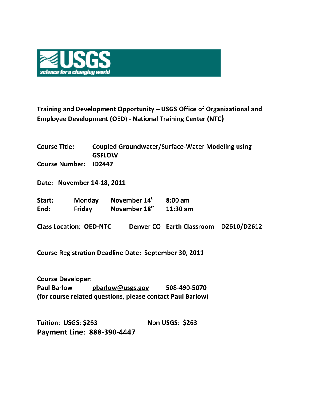 Course Title: Coupled Groundwater/Surface-Water Modeling Using GSFLOW