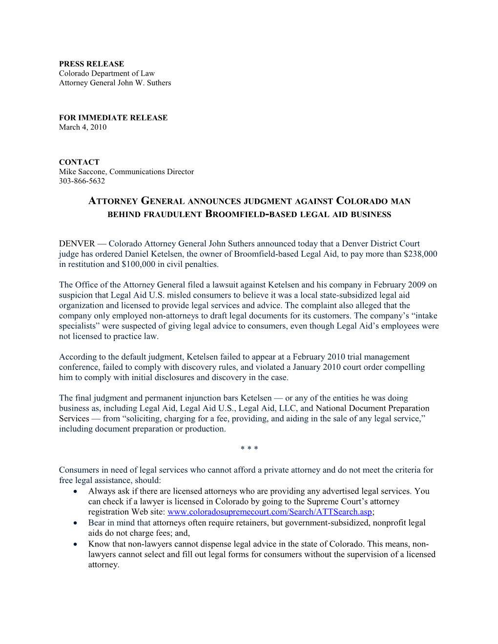 PRESS RELEASE Colorado Department of Law Attorney General John W. Suthers