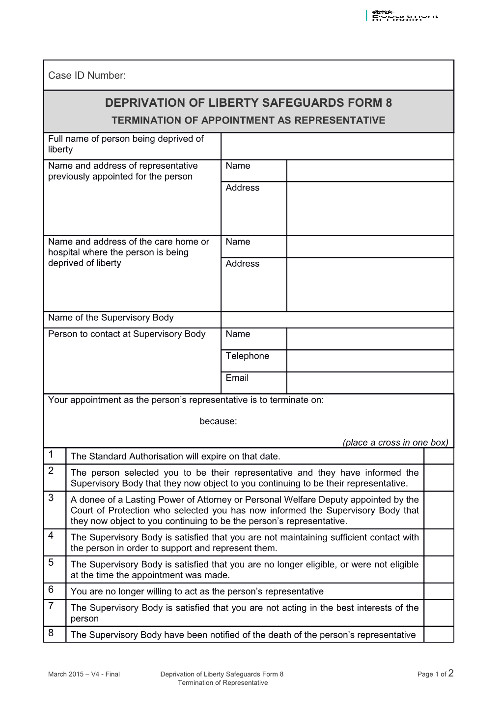 March 2015 V4 - Finaldeprivation of Liberty Safeguards Form 8 Page 1 of 2