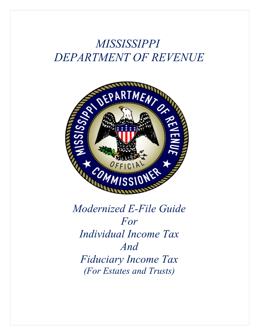 Mississippi Individual Income Tax Electronic Filing Handbook
