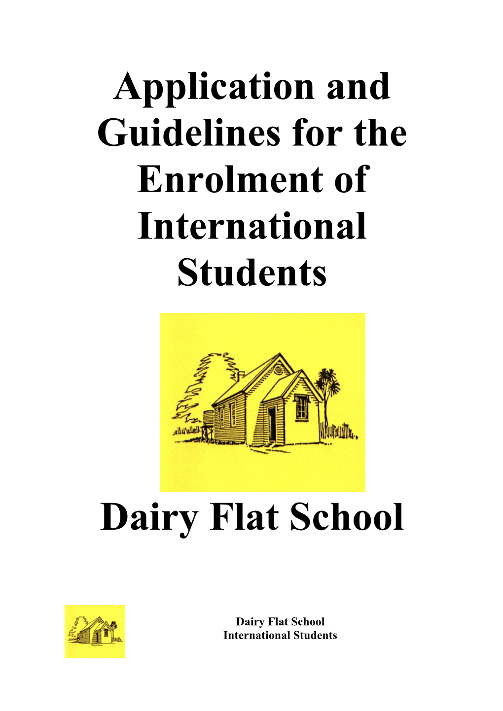 Dairy Flat School