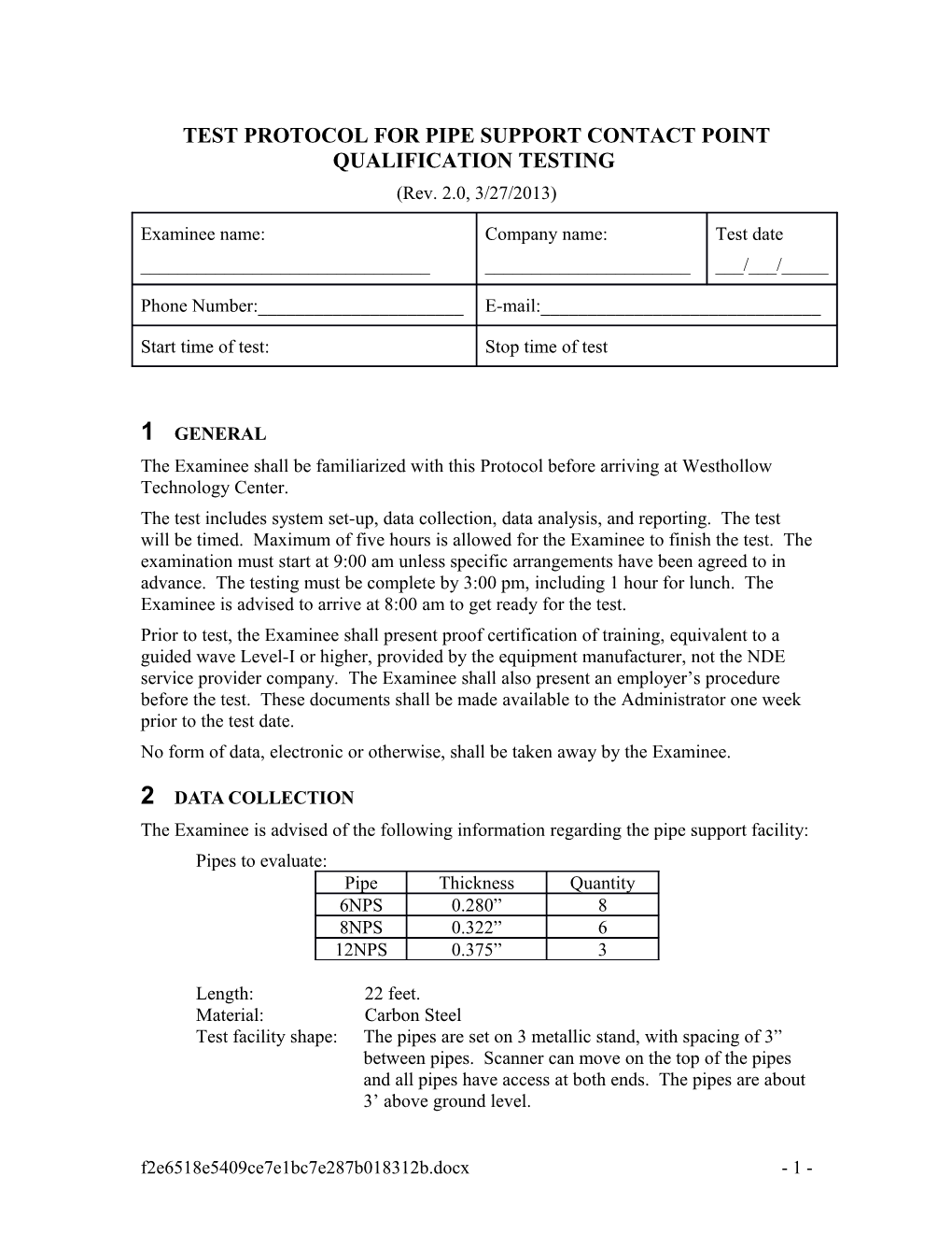 Test Protocol for Guided Wave Ultasonic Testing on the Westhollow Test Loop