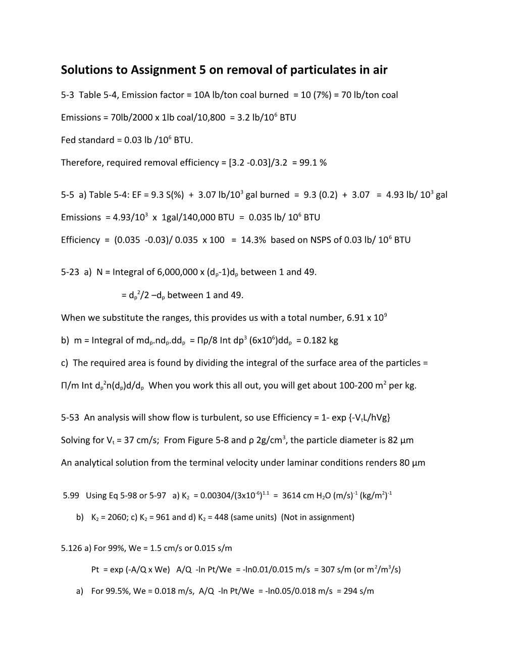 Solutions to Assignment 5 on Removal of Particulates in Air