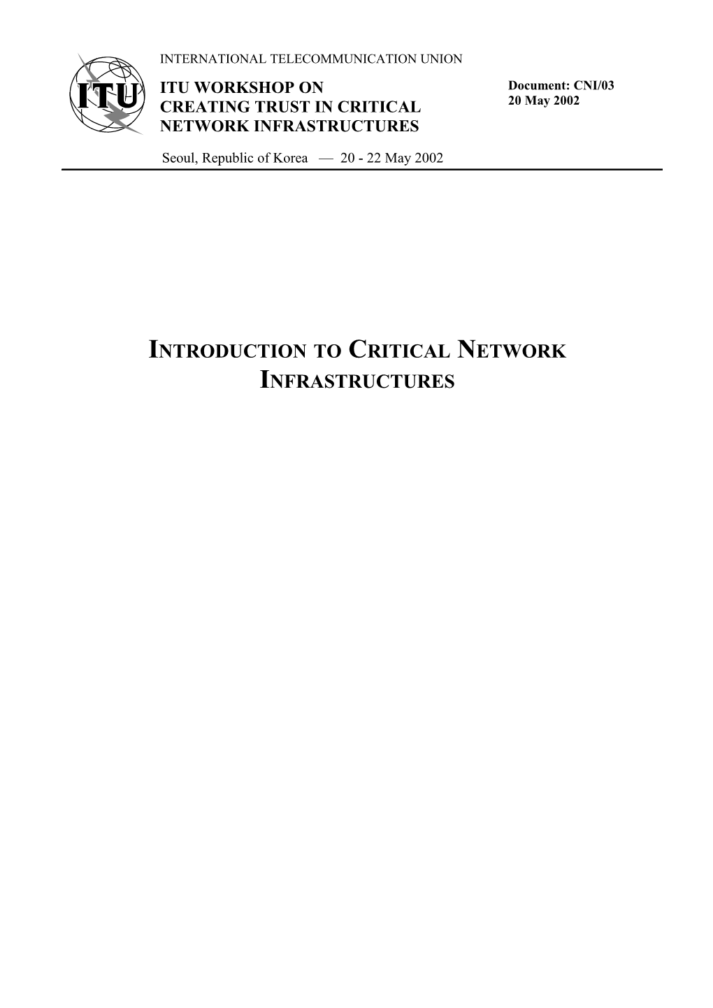 Introduction to Critical Critical Network Network Infrastructureinfrastructures