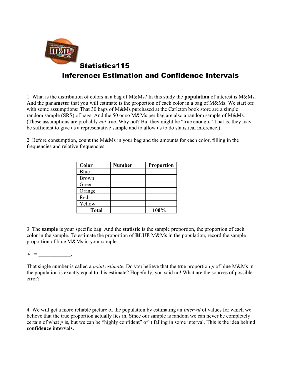 Inference: Estimation and Confidence Intervals