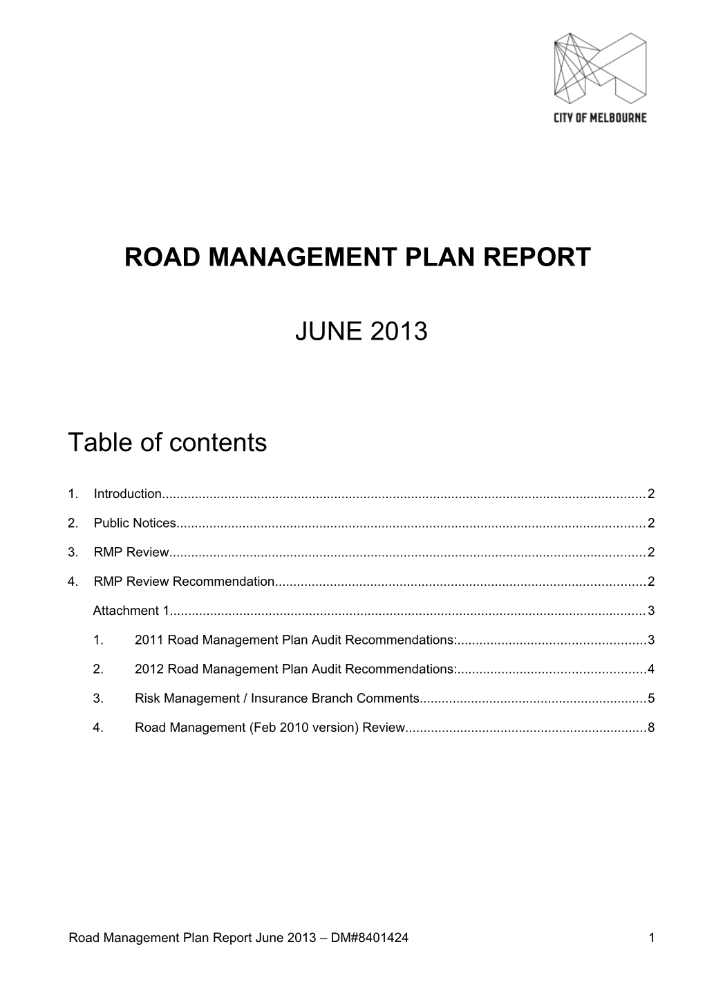 Road Management Plan Report, June 2013