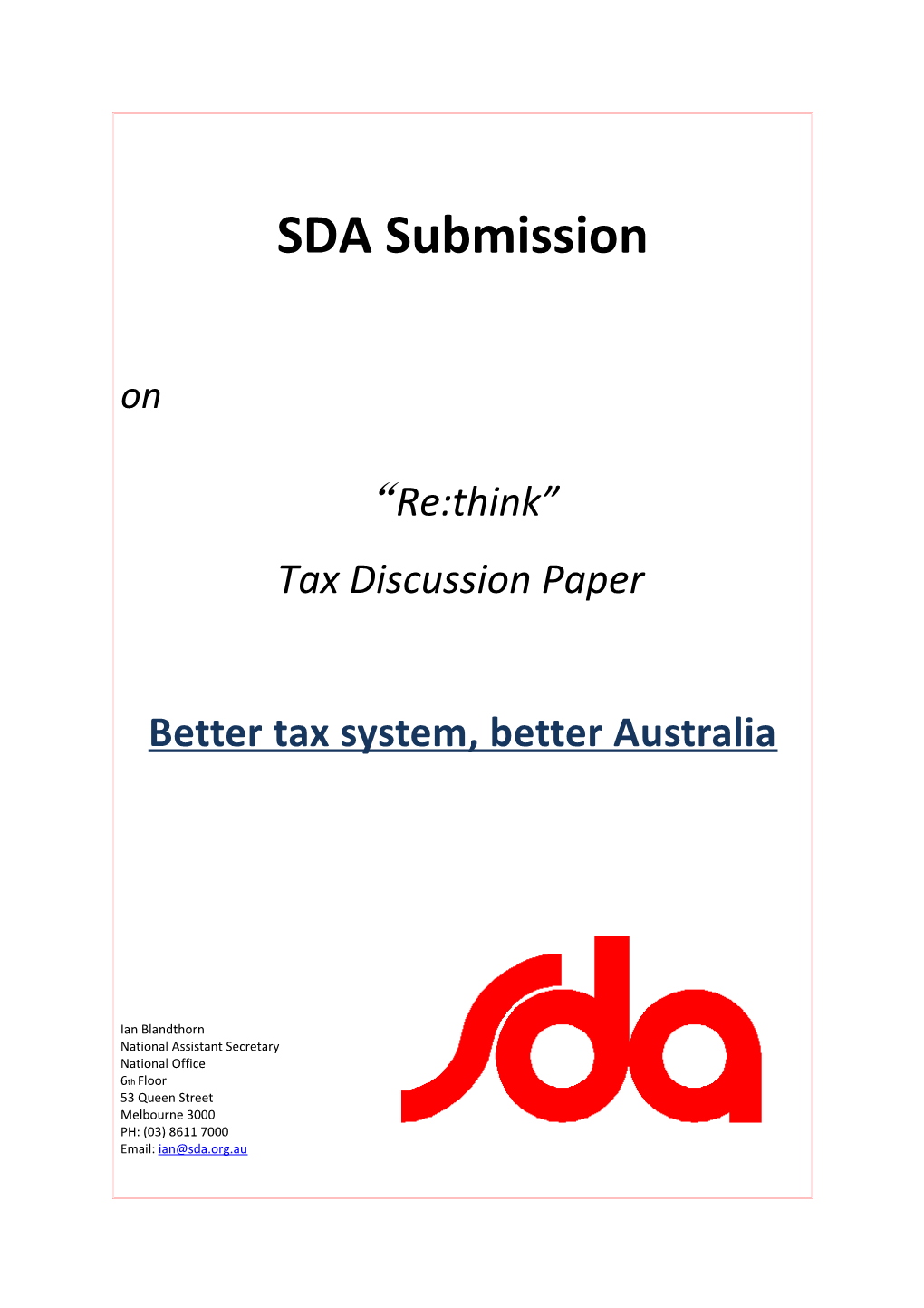 Shop, Distributive and Allied Employees Association - Submission to the Tax Discussion Paper