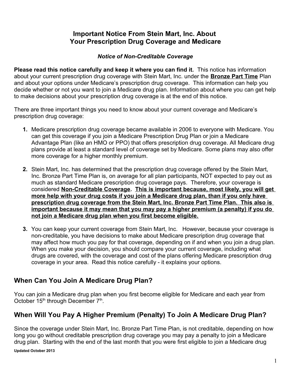 Medicare Part D Notice - Non-Creditable Coverage For The Part-Time Bronze Plan