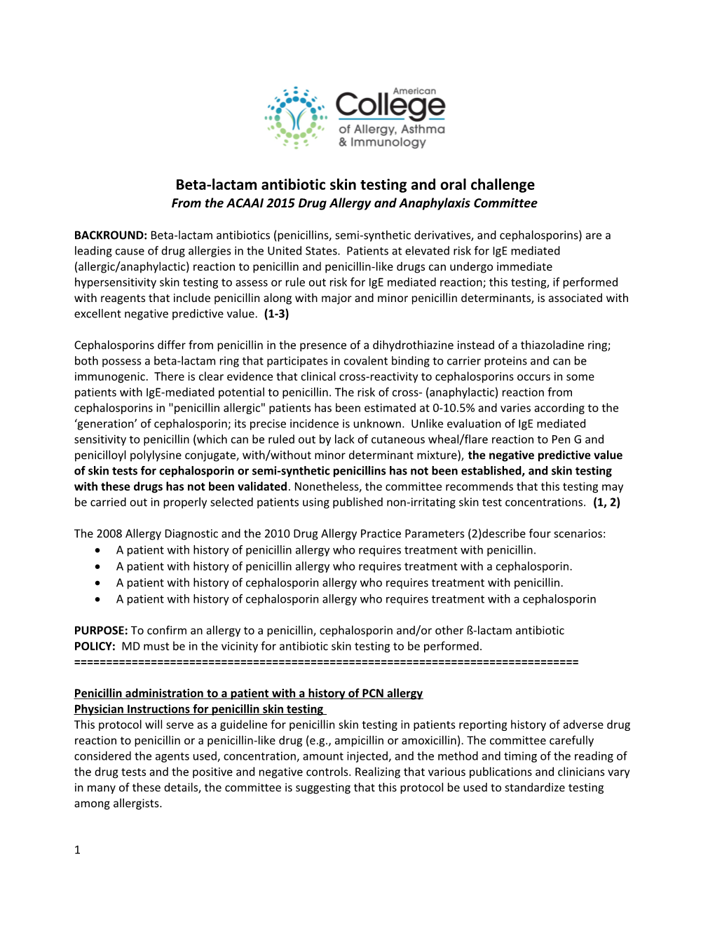 Beta-Lactam Antibiotic Skin Testing and Oral Challenge