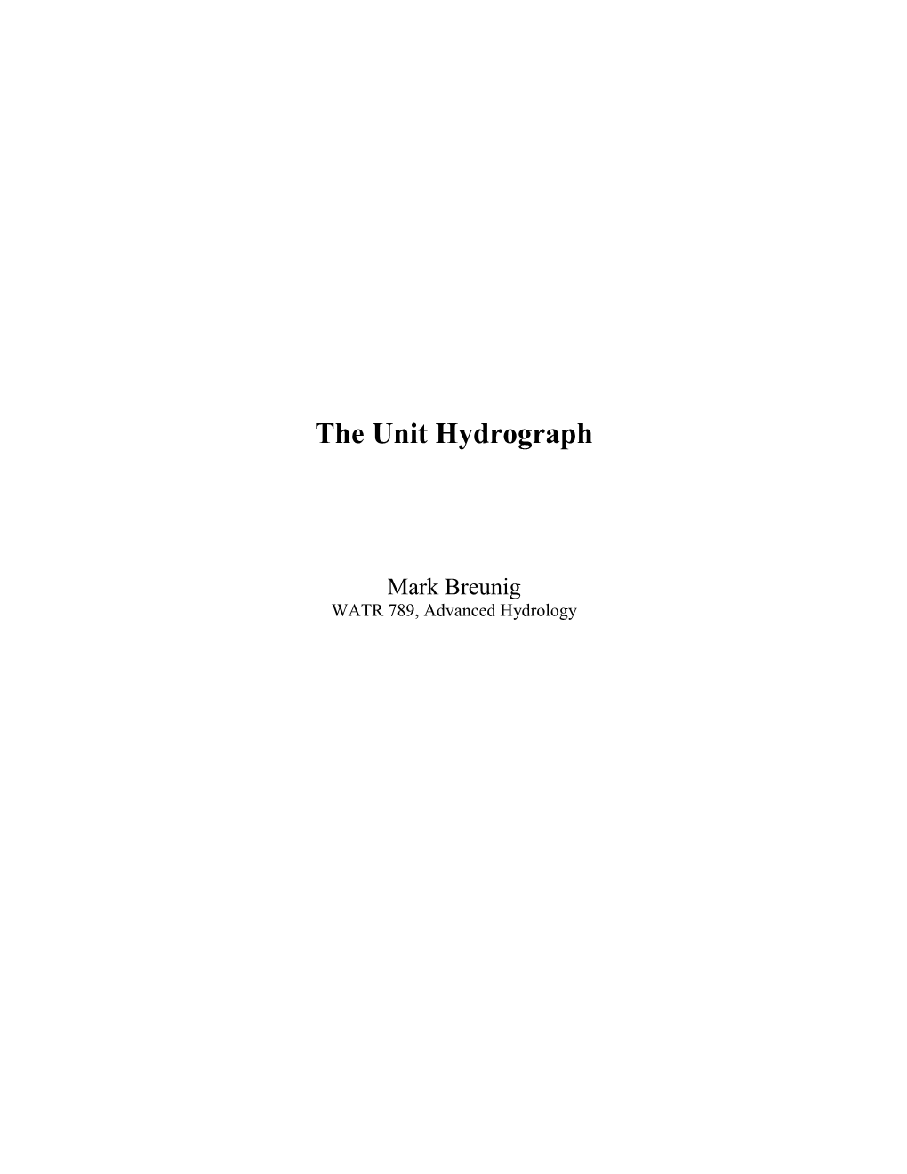 The Unit Hydrograph