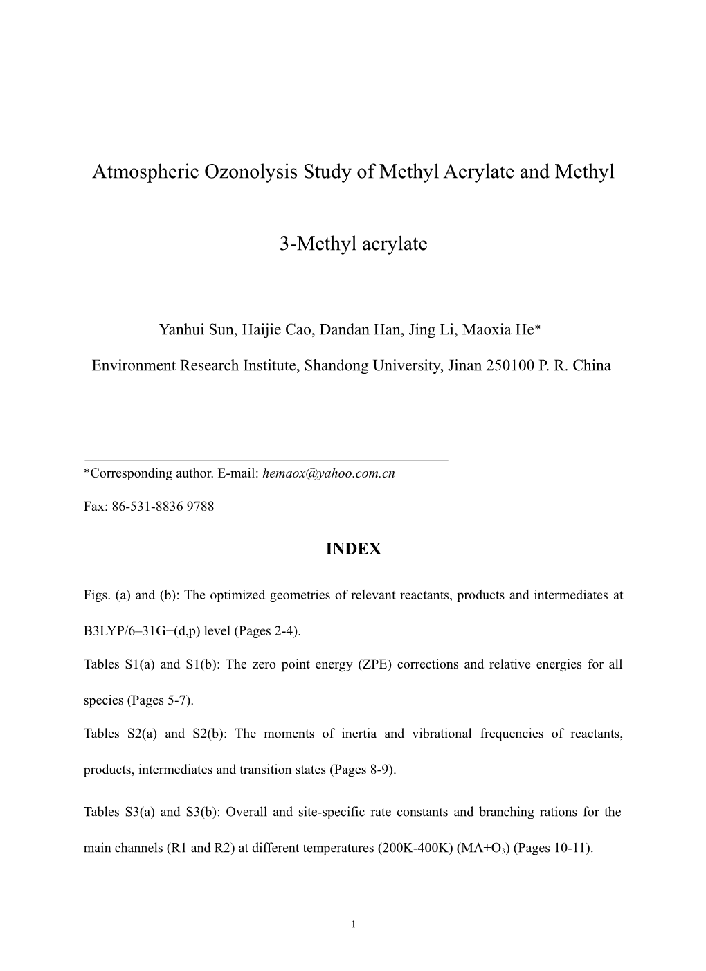 Atmospheric Ozonolysisstudy of Methyl Acrylate and Methyl 3-Methyl Acrylate