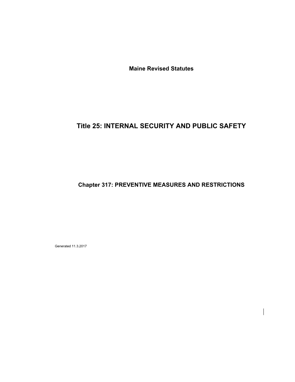 Title 25: INTERNAL SECURITY and PUBLIC SAFETY