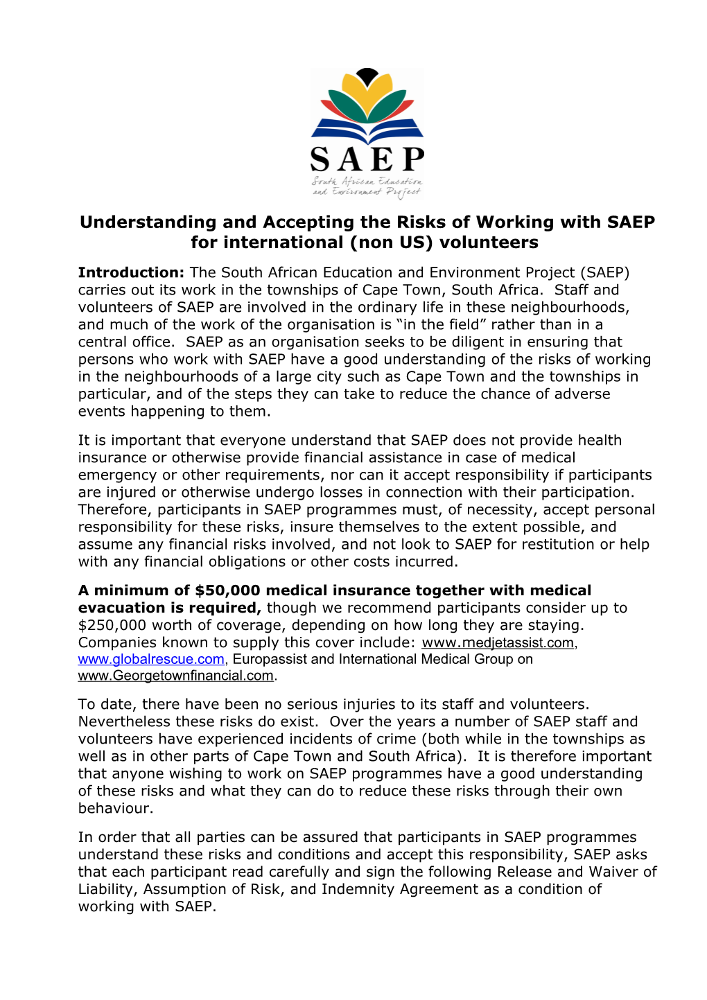 Understanding and Accepting the Risks of Working with SAEP