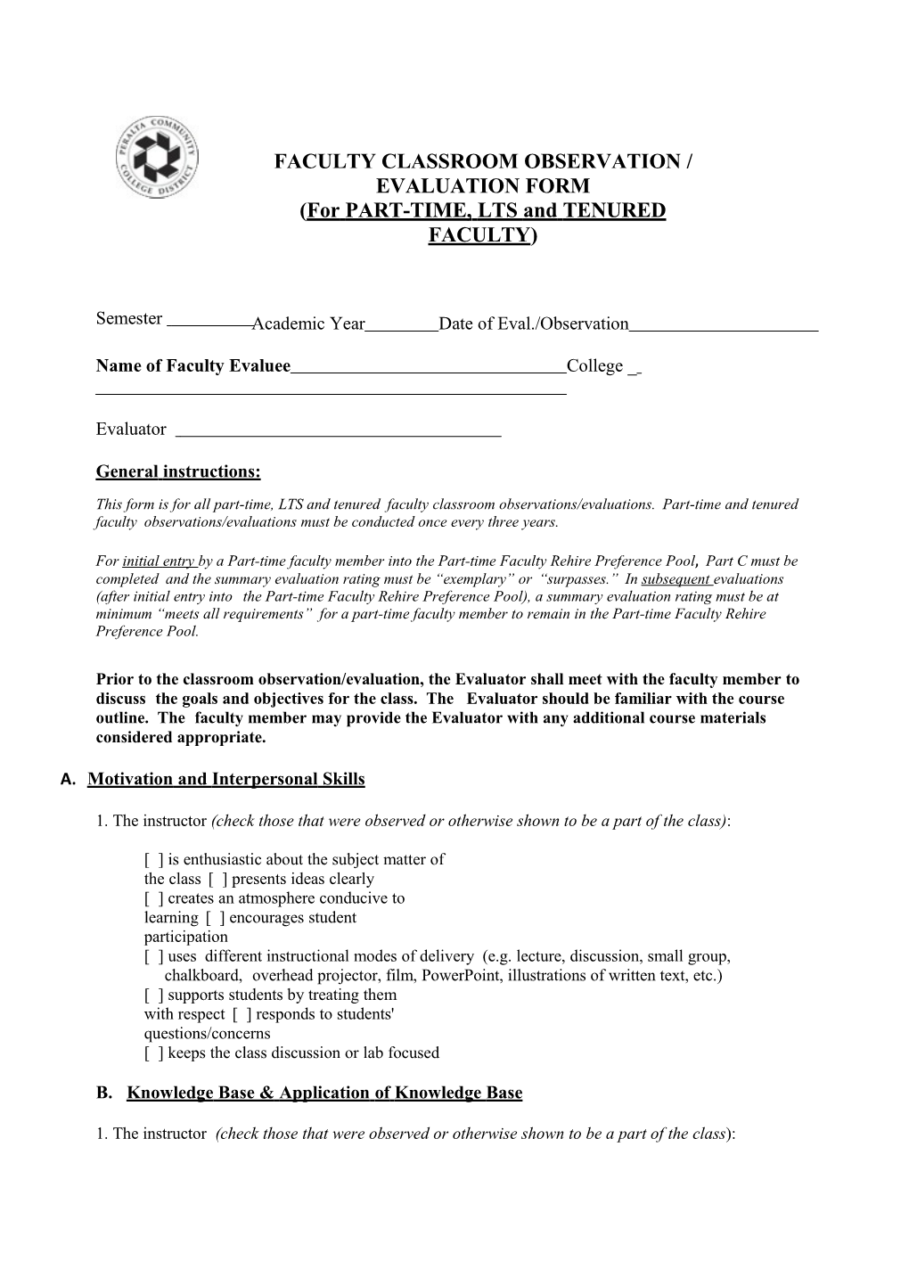 FACULTY CLASSROOM OBSERVATION / EVALUATION FORM (For PART-TIME, LTS and TENURED FACULTY)