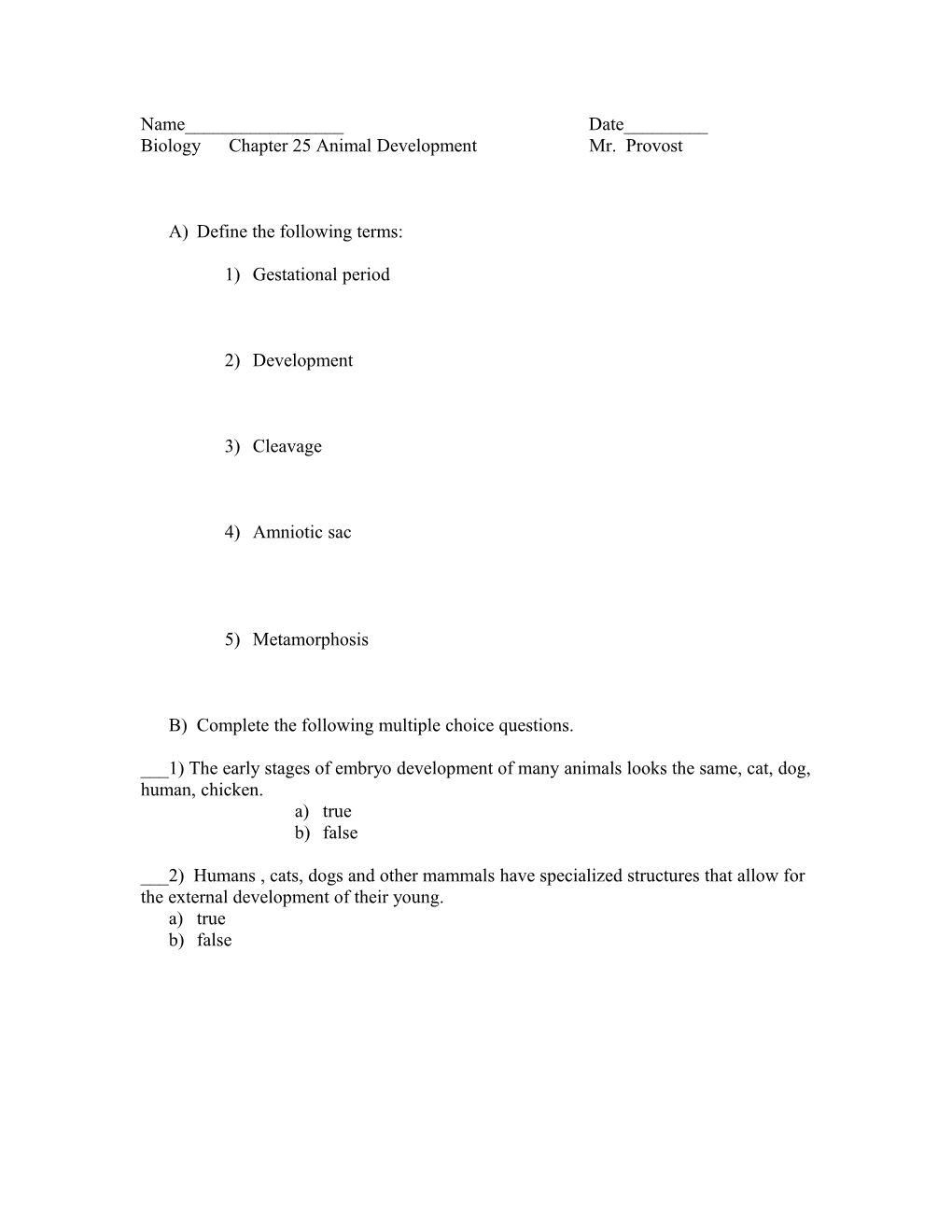 Biology Chapter 25 Animal Development Mr. Provost