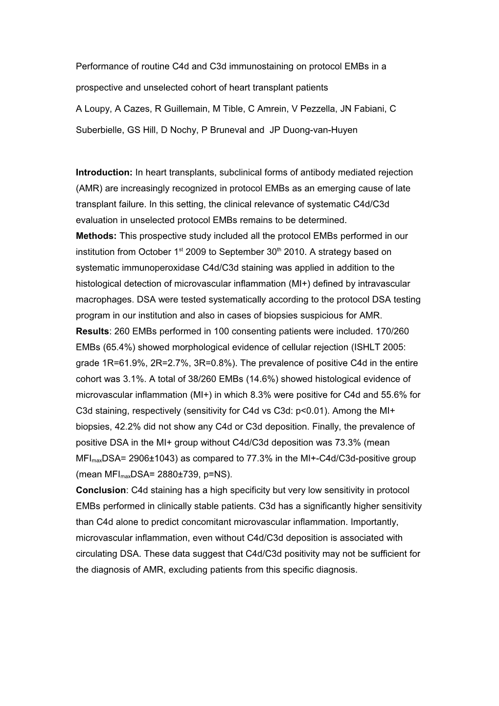 Performance of Routine C4d and C3d Immunostaining in Asymptomatic Heart Transplant EMB