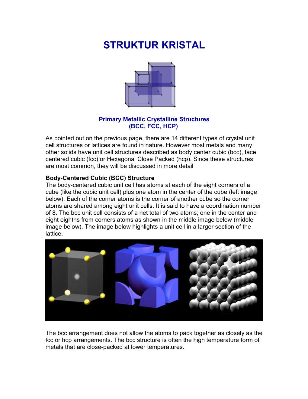 Primary Metallic Crystalline Structures
