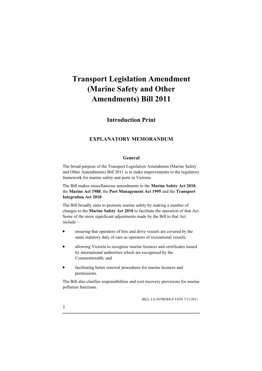 Transport Legislation Amendment (Marine Safety and Other Amendments) Bill 2011