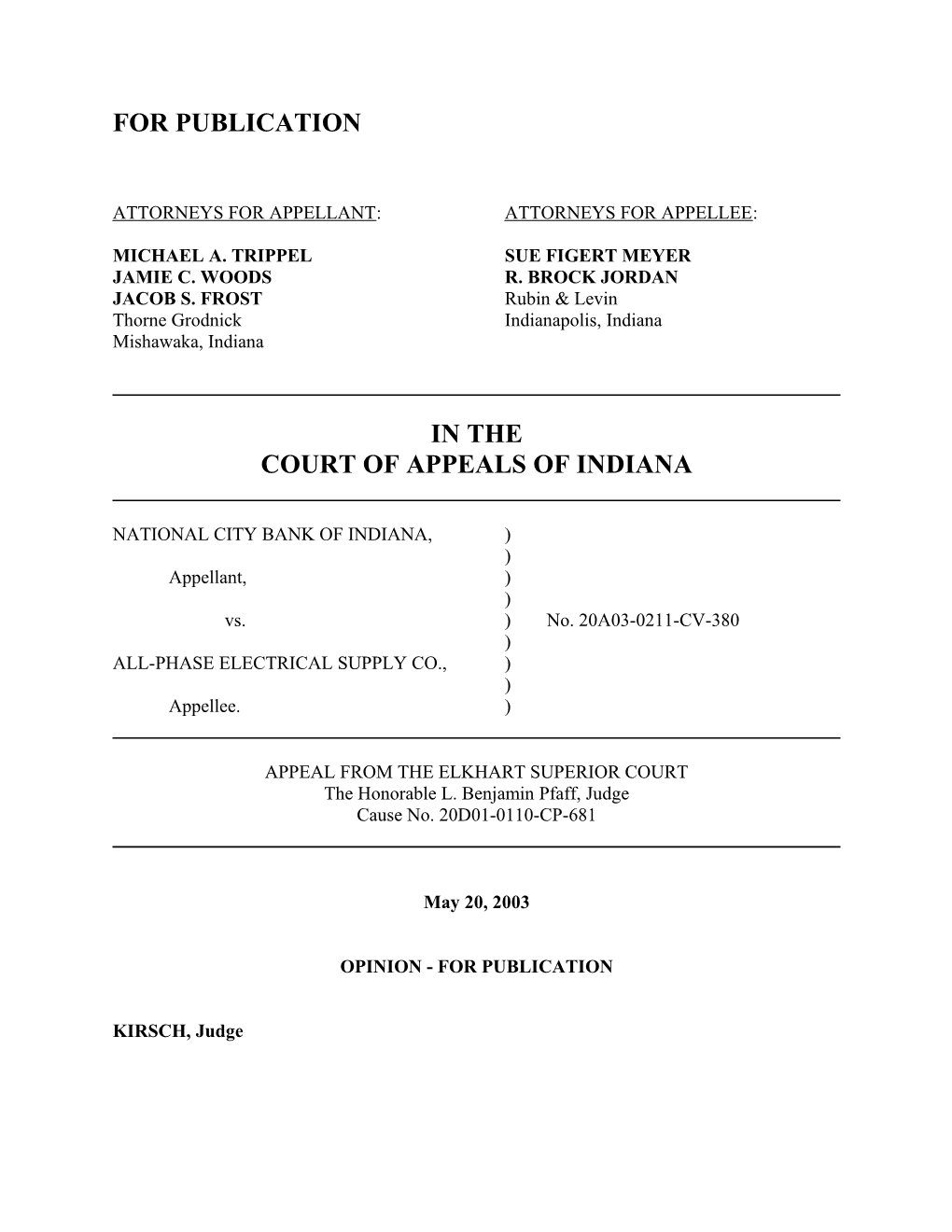 Attorneys for Appellant: Attorneys for Appellee s13