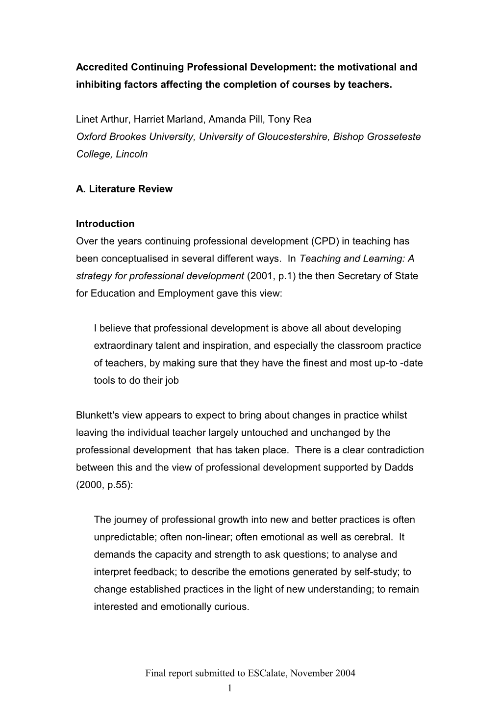 Accredited Continuing Professional Development: The Motivational And Inhibiting Factors Affecting The Completion Of Courses By