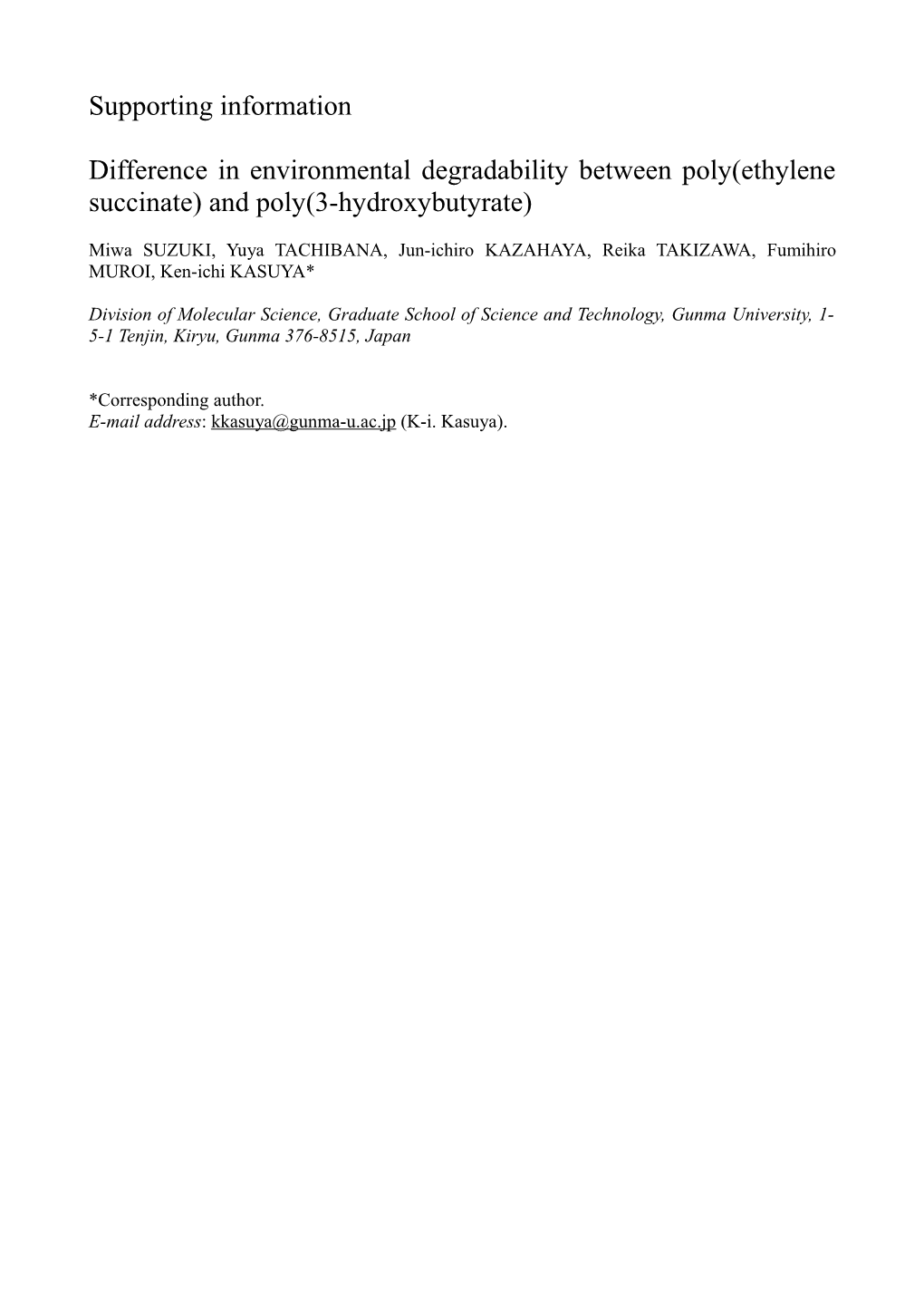 Difference in Environmental Degradability Between Poly(Ethylene Succinate) And