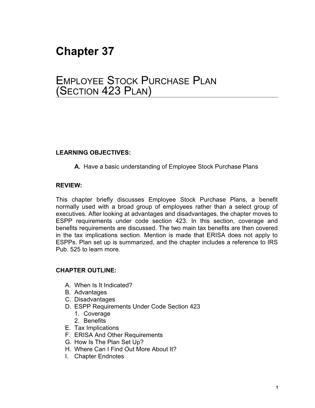 Employee Stock Purchase Plan (Section 423 Plan)