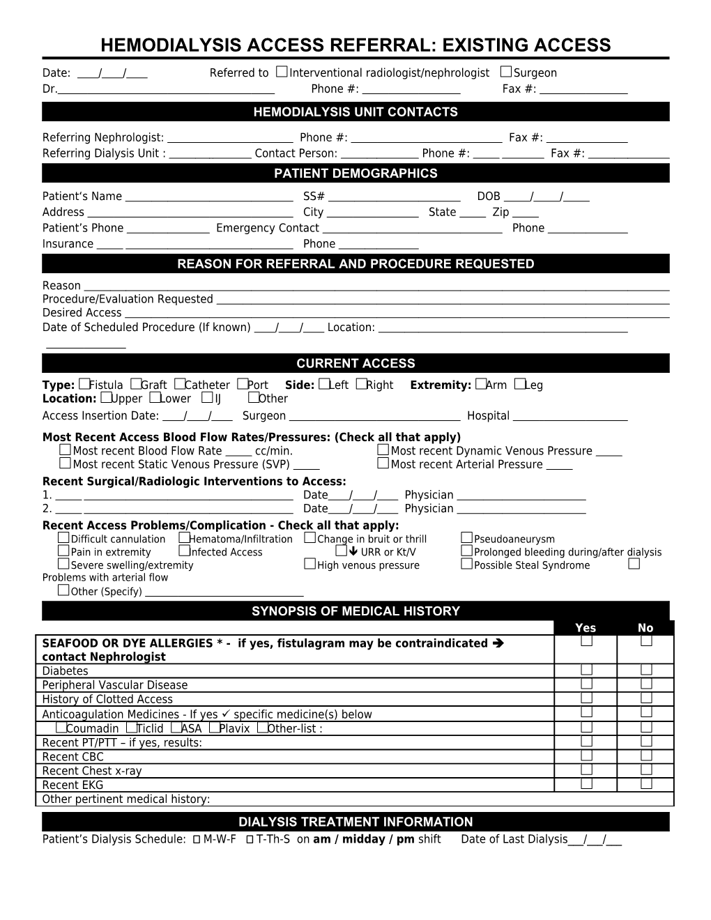 Hemodialysis Access Referral Form for Interventional Radiology/Surgery