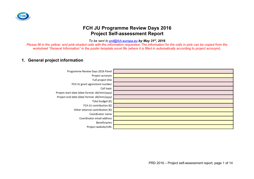 FCH JU Programme Review Days 2016 Project Self-Assessment Report