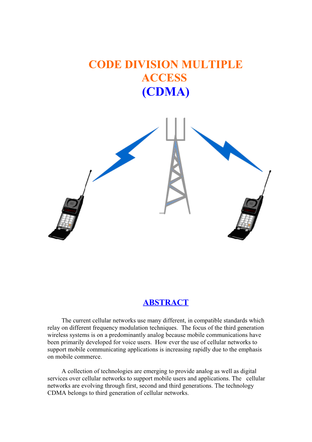 Code Division Multiple Access - CDMA
