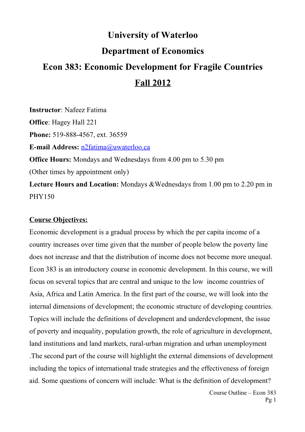Econ 383: Economic Development for Fragile Countries