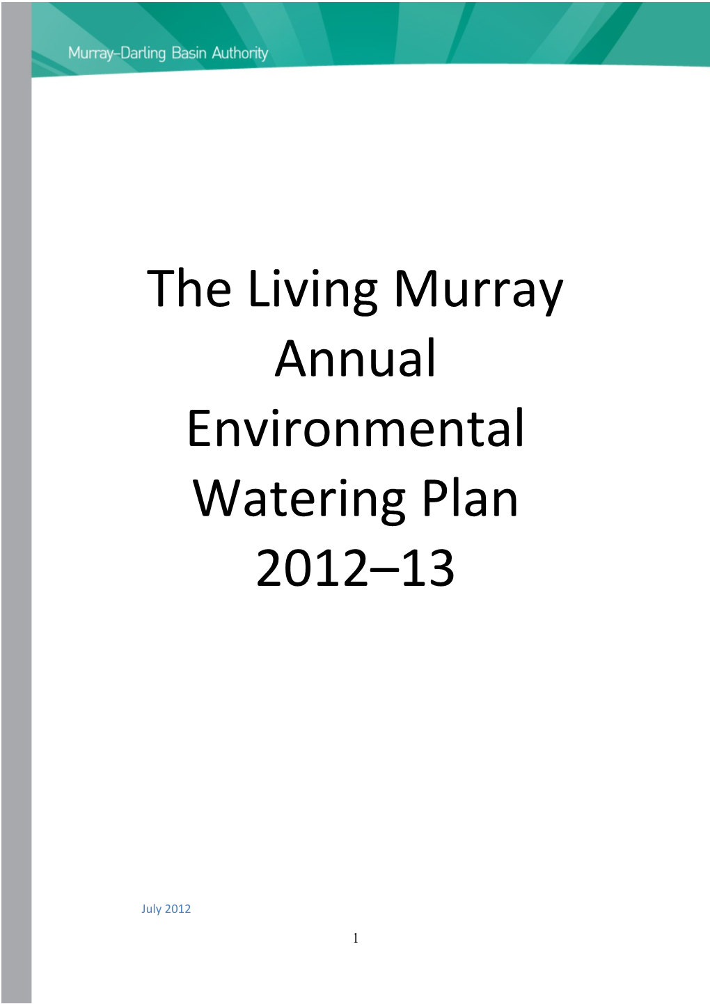 The Living Murray Annual Environmental Watering Plan 2012-13