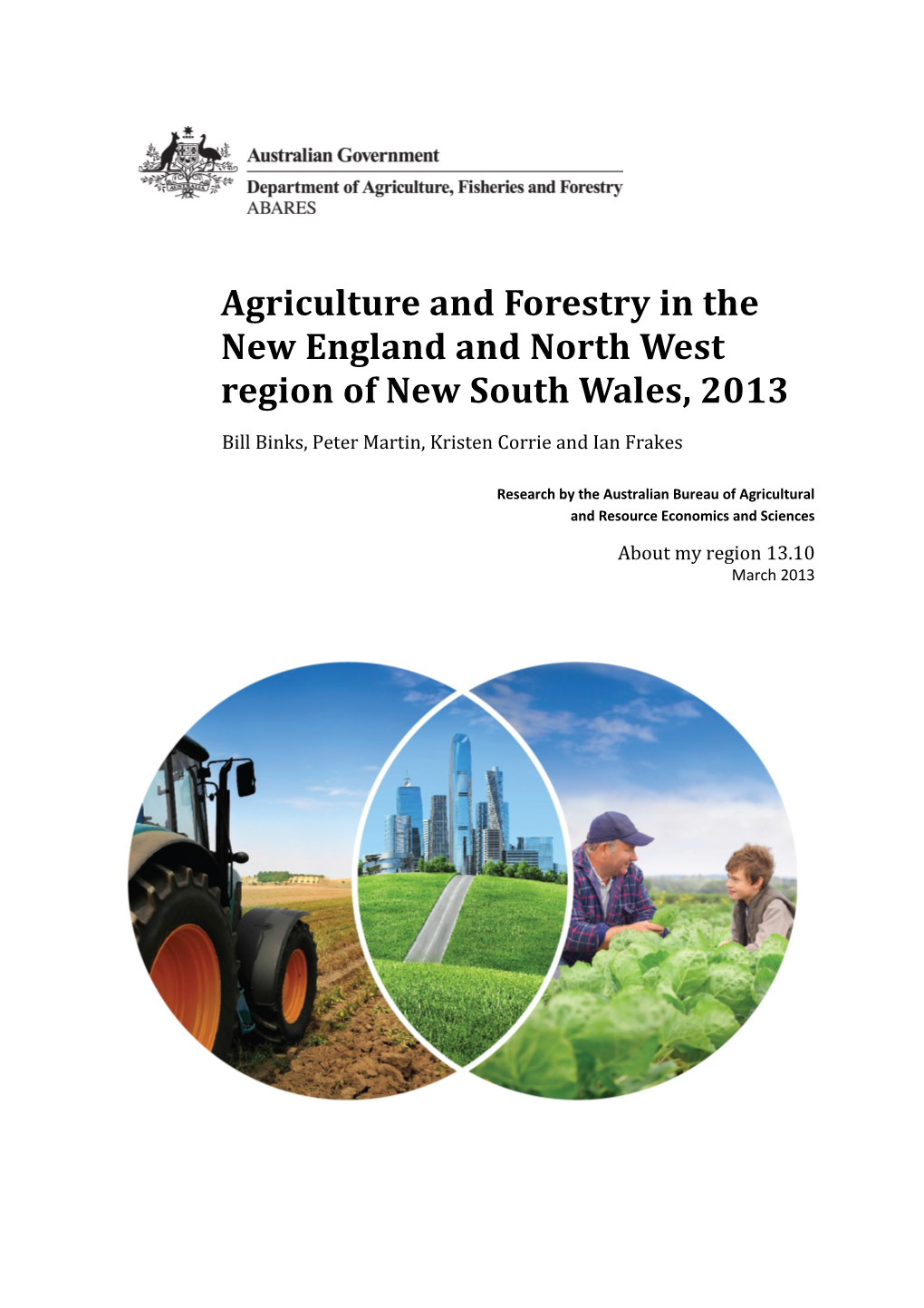 Agriculture and Forestry in the New England and North West Region of New South Wales, 2013