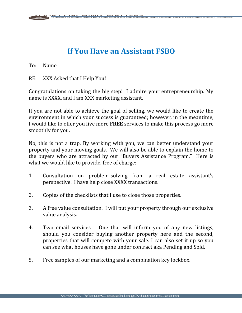 If You Have an Assistant FSBO