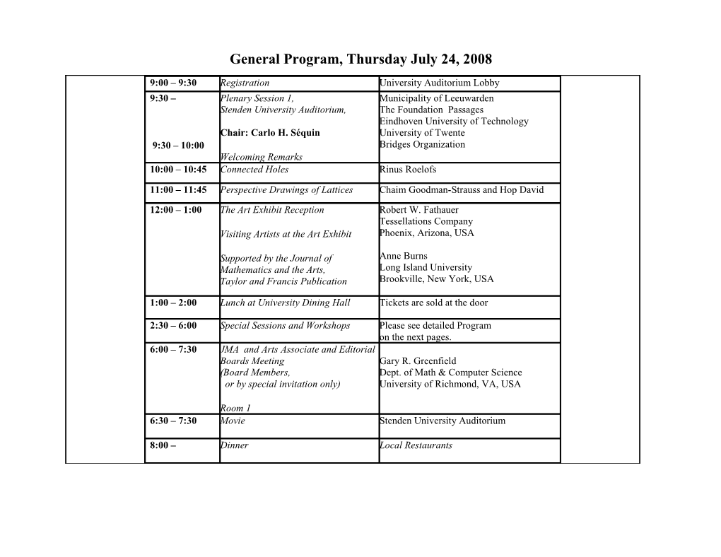 General Program, Thursday July 24, 2008