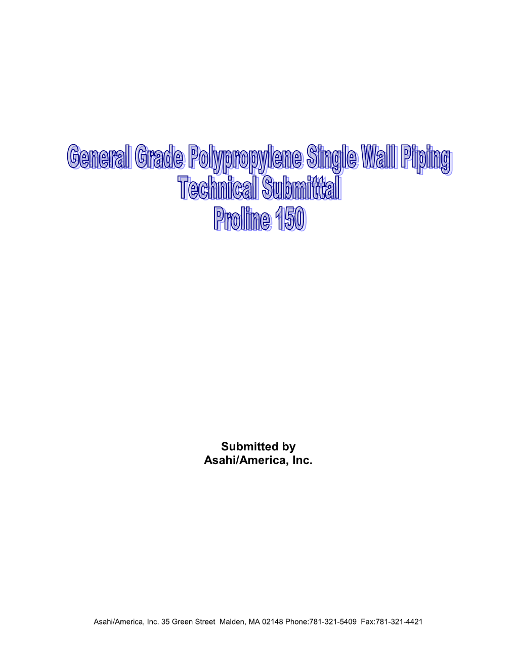 Asahi / America, Inc. Submittal for Pvdf-Hp