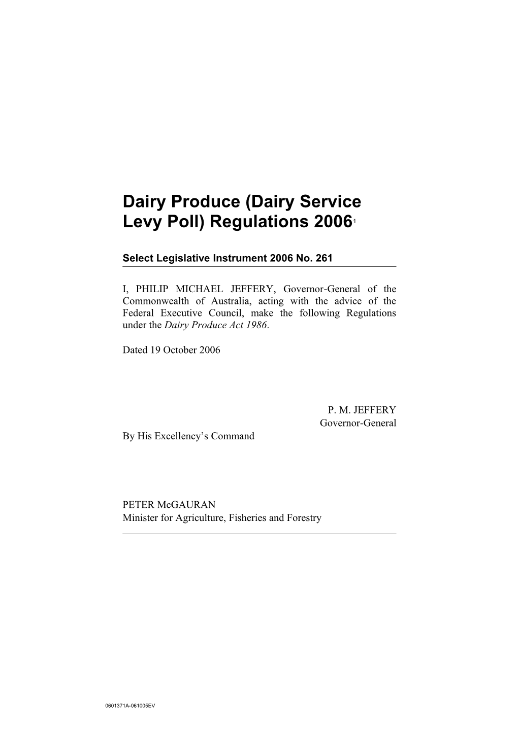 Dairy Produce (Dairy Levy Poll) Regulations 2006