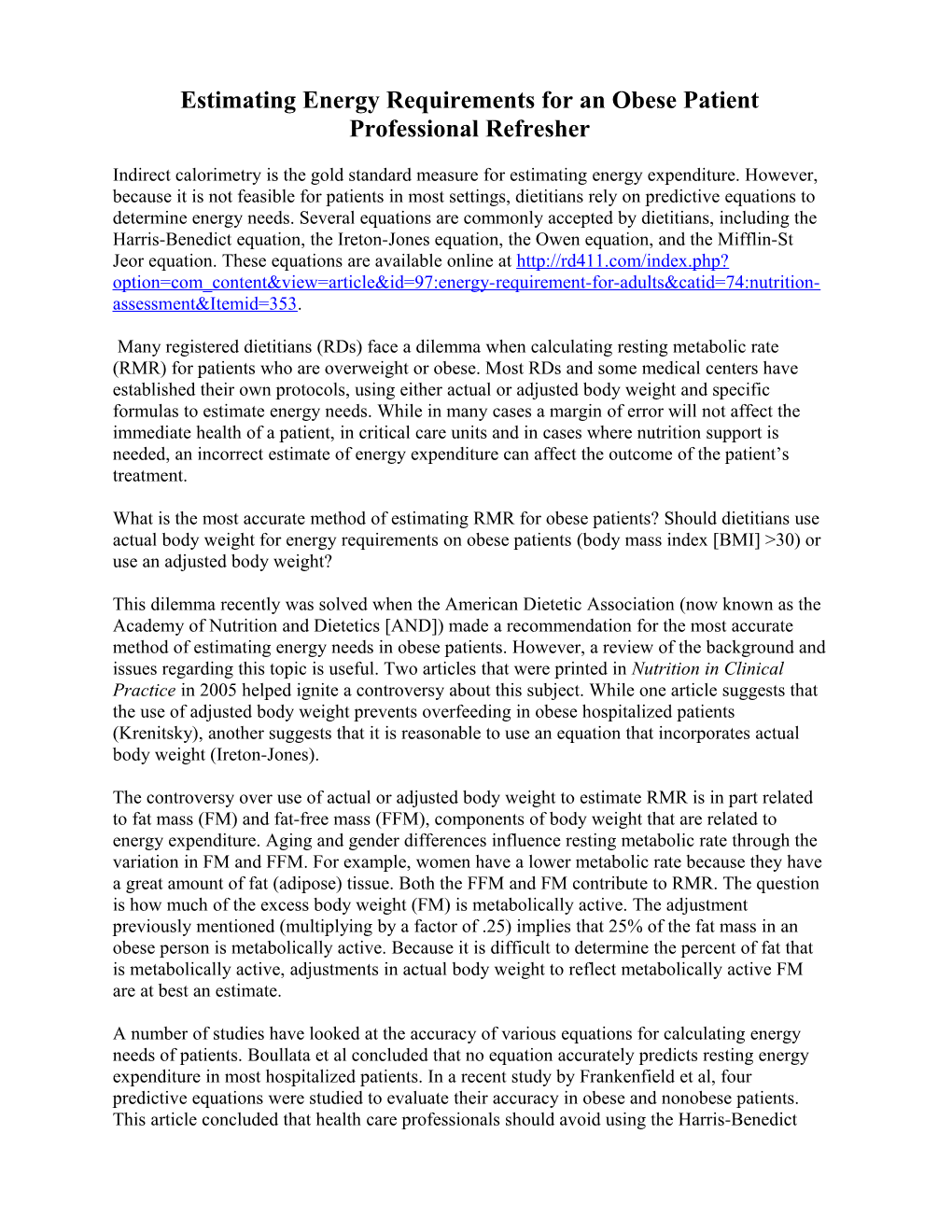 Estimating Energy Requirements for an Obese Patient