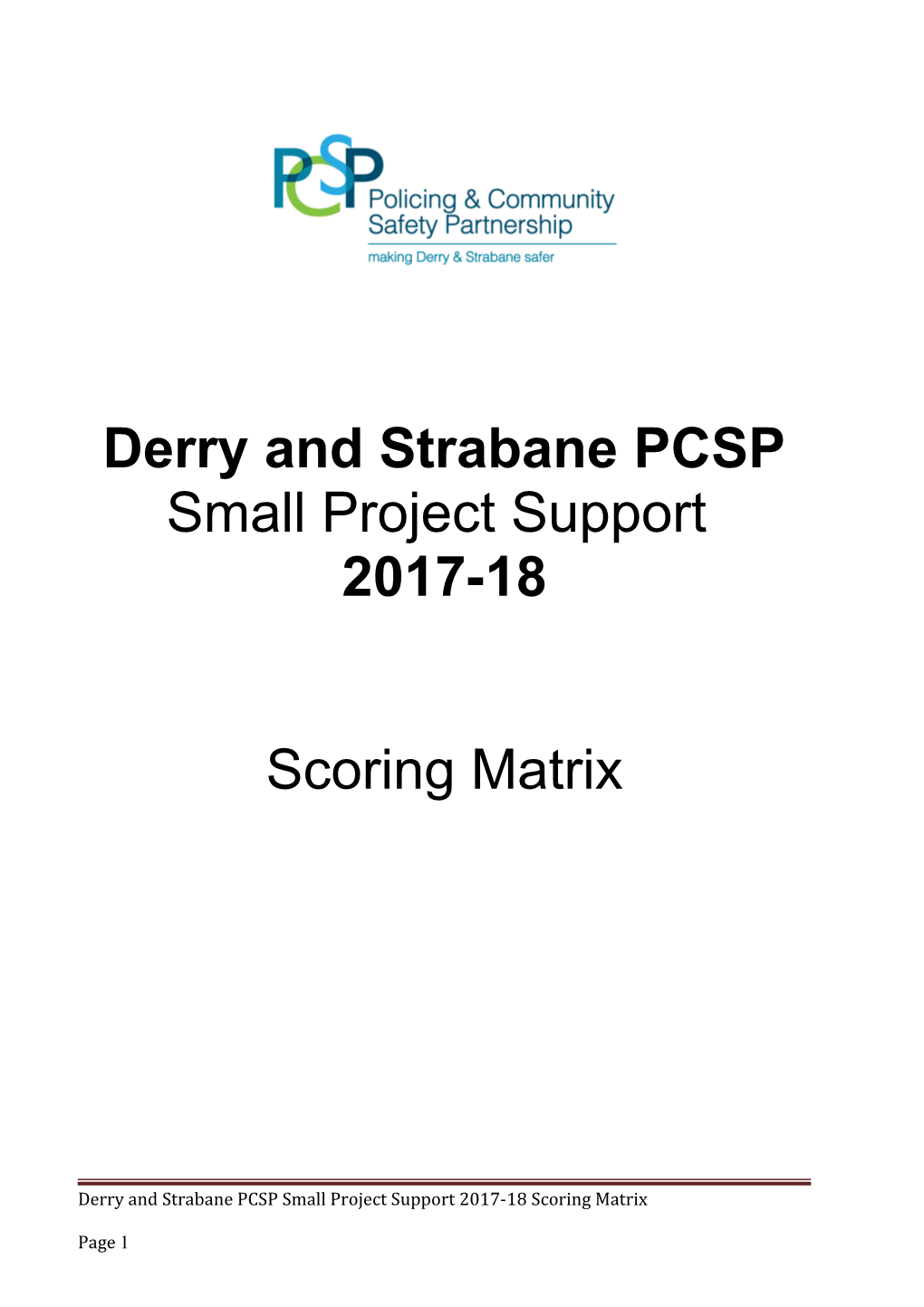 Derry and Strabane PCSP Small Project Support
