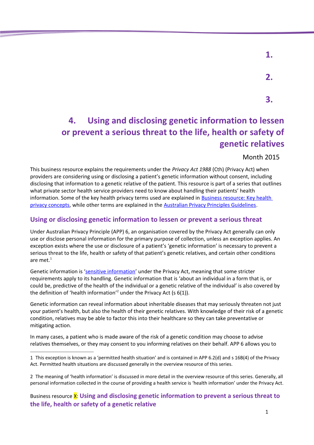 Using Or Disclosing Genetic Information to Lessen Or Prevent a Serious Threat