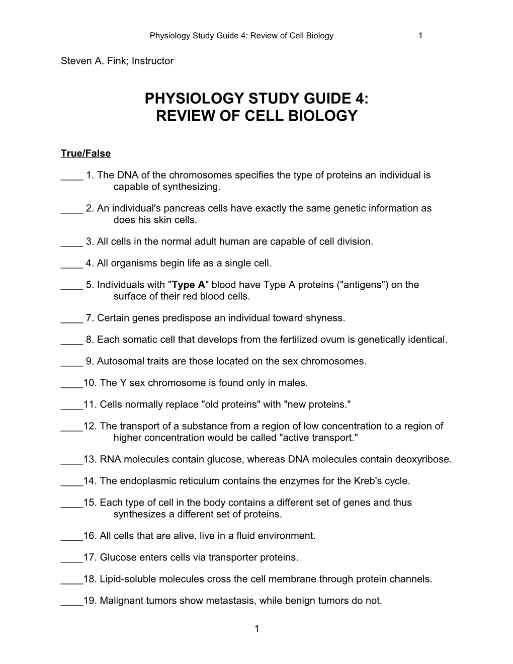Physiology Study Guide 4: Review of Cell Biology 17