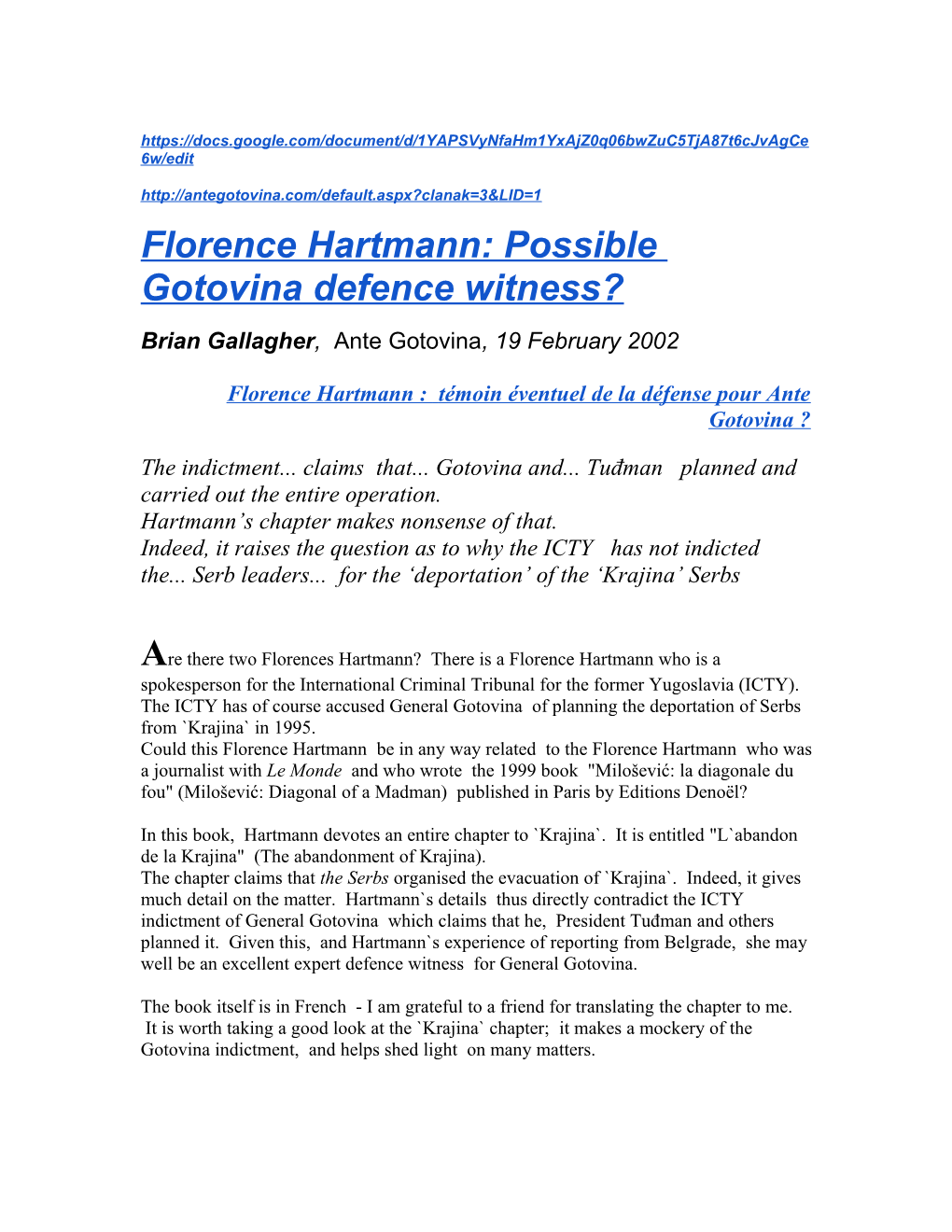 Florence Hartmann: Possible Gotovina Defence Witness?